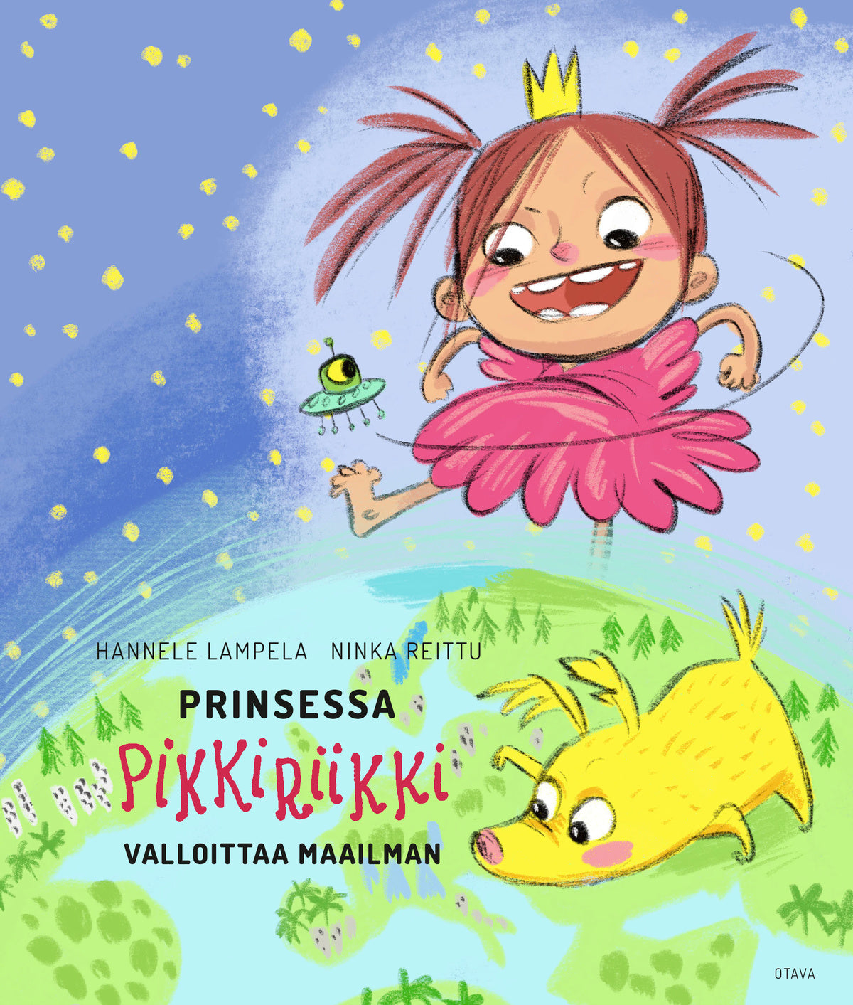 Prinsessa Pikkiriikki valloittaa maailman – E-bok