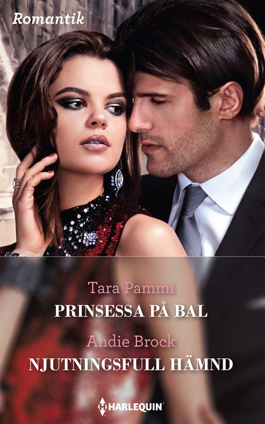 Prinsessa på bal / Njutningsfull hämnd – E-bok