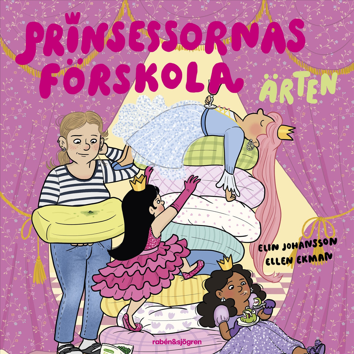 Prinsessornas förskola. Ärten – Ljudbok