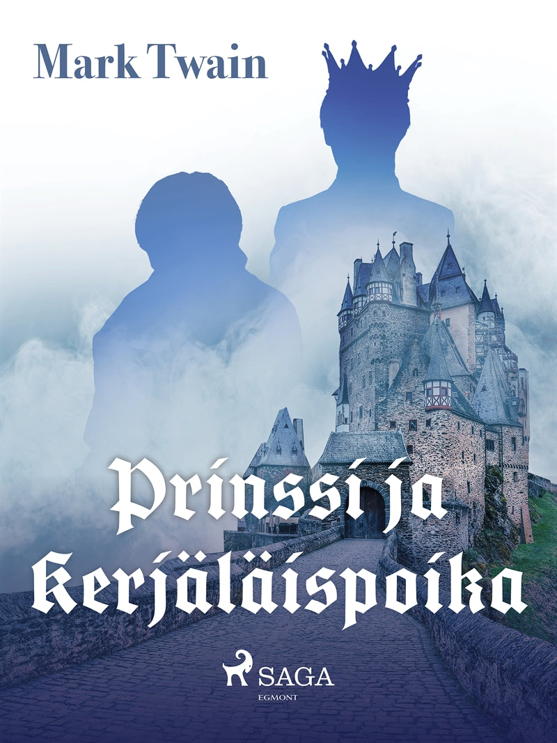 Prinssi ja kerjäläispoika – E-bok