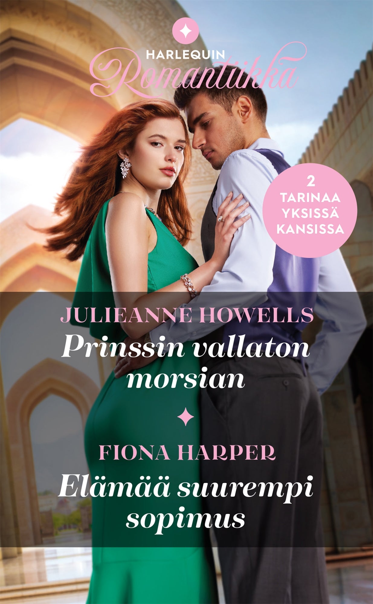 Prinssin vallaton morsian / Elämää suurempi sopimus – E-bok