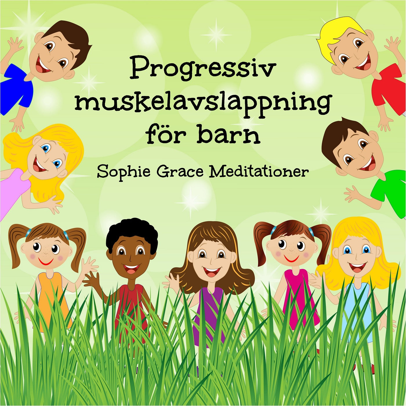 Progressiv muskelavslappning för barn – Ljudbok