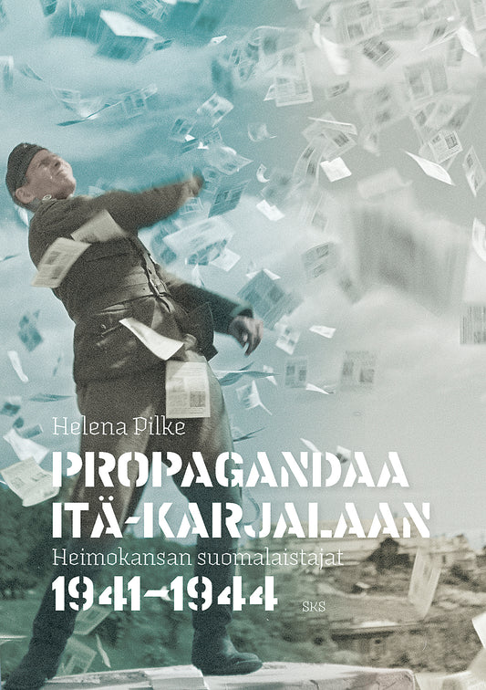Propagandaa Itä-Karjalaan – E-bok