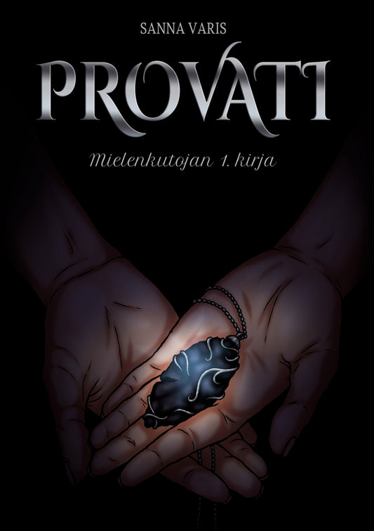 Provati: Mielenkutojan 1. kirja – E-bok