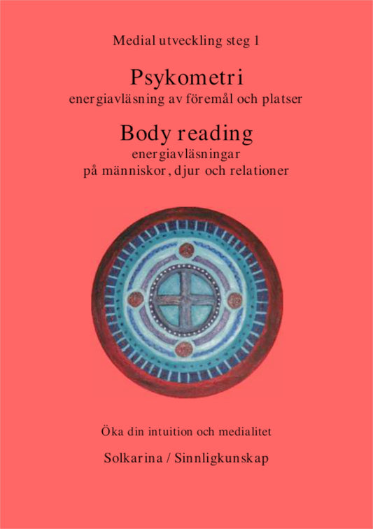 Psykometri och energiavläsningar, medial utveckling steg 1 – E-bok