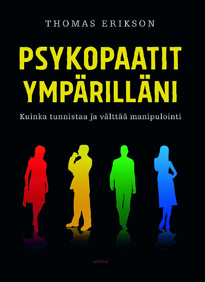 Psykopaatit ympärilläni – E-bok