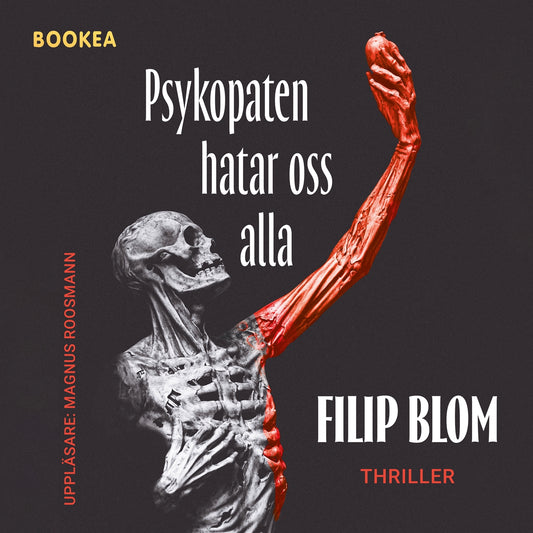 Psykopaten hatar oss alla – Ljudbok