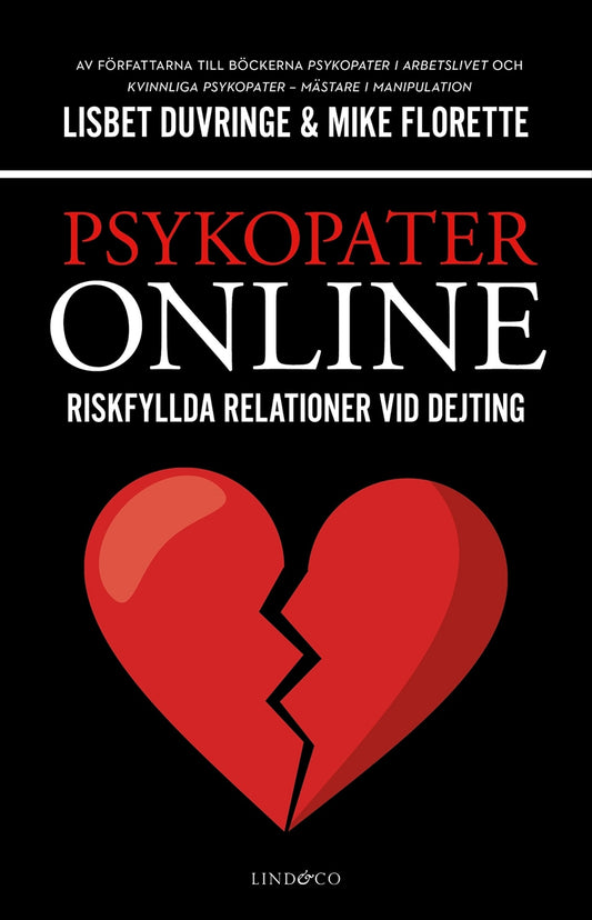 Psykopater online : riskfyllda relationer vid dejting – E-bok