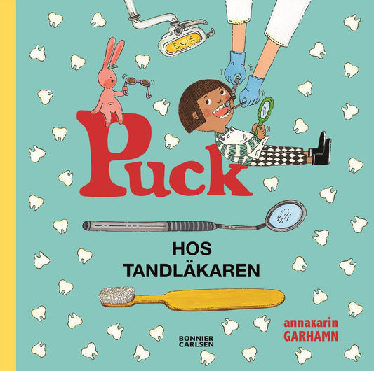 Puck hos tandläkaren – E-bok