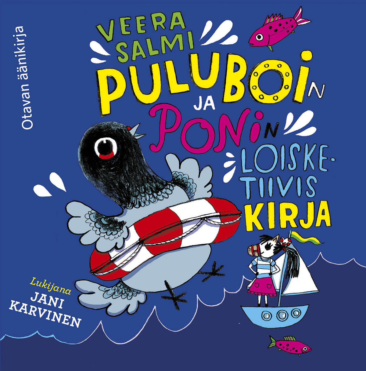 Puluboin ja Ponin loisketiivis kirja – Ljudbok