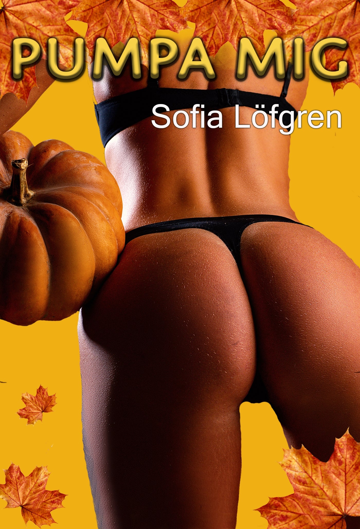 Pumpa mig – E-bok