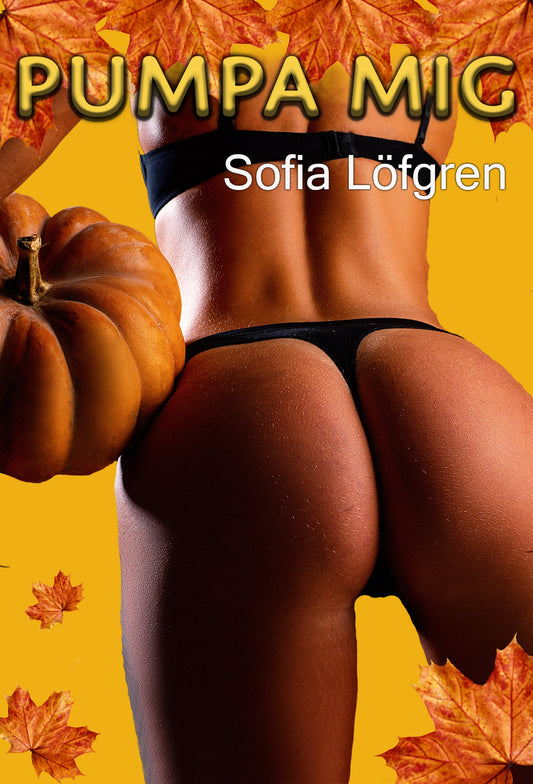 Pumpa mig – E-bok