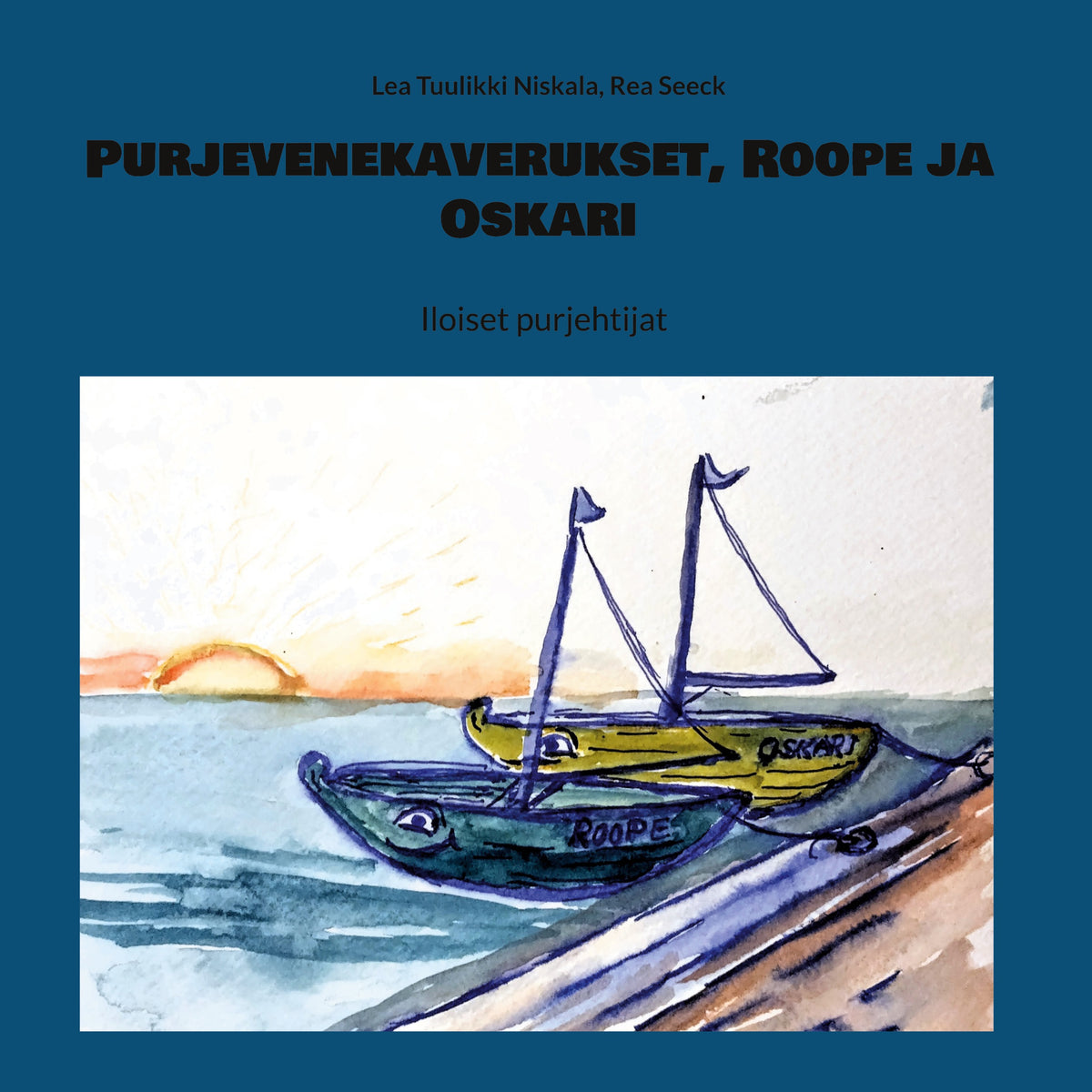 Purjevenekaverukset, Roope ja Oskari: Iloiset purjehtijat – E-bok