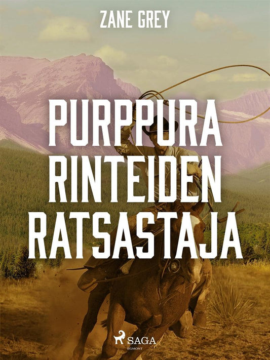 Purppurarinteiden ratsastajat – E-bok