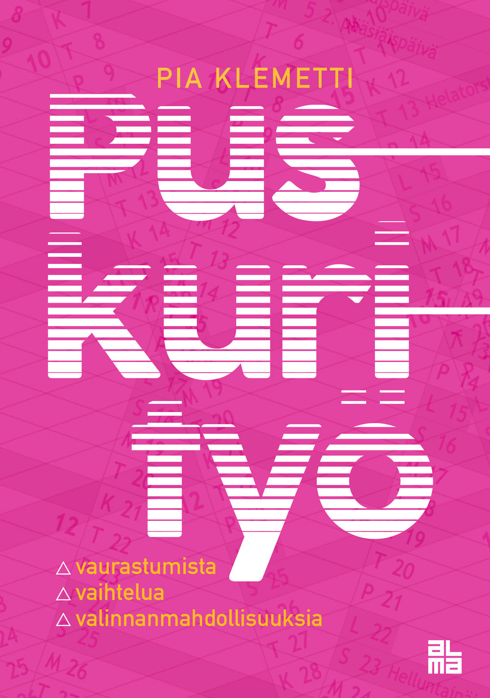Puskurityö – E-bok