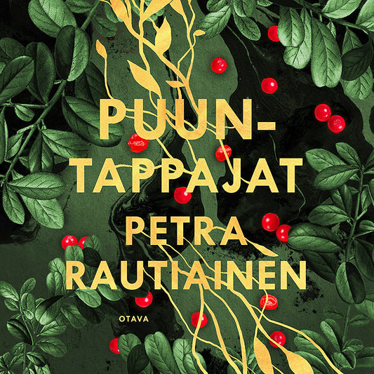 Puuntappajat – Ljudbok