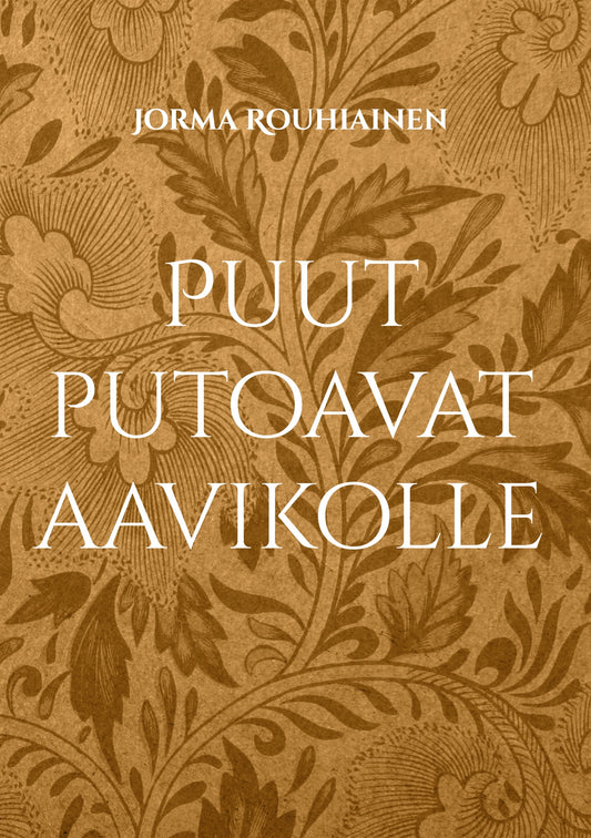 Puut putoavat aavikolle – E-bok