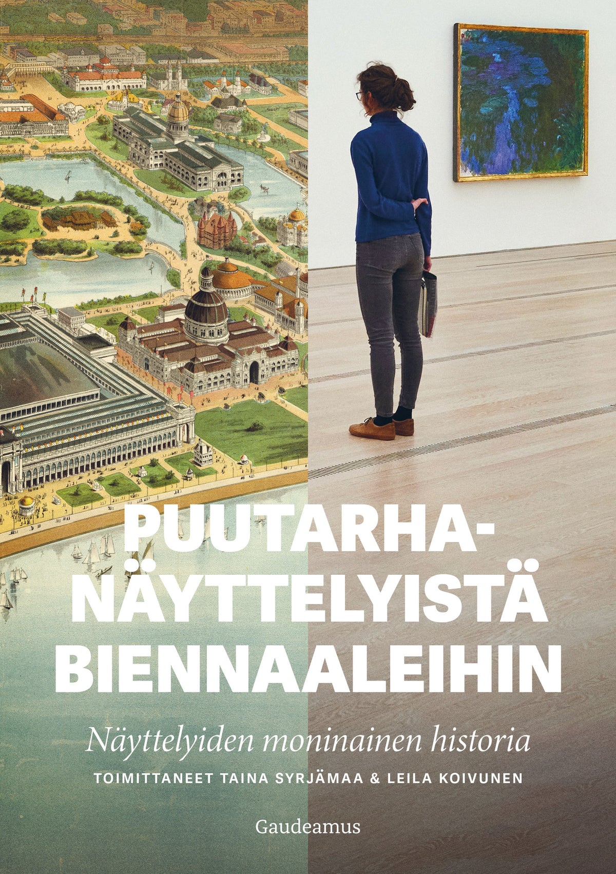Puutarhanäyttelyistä biennaaleihin – E-bok