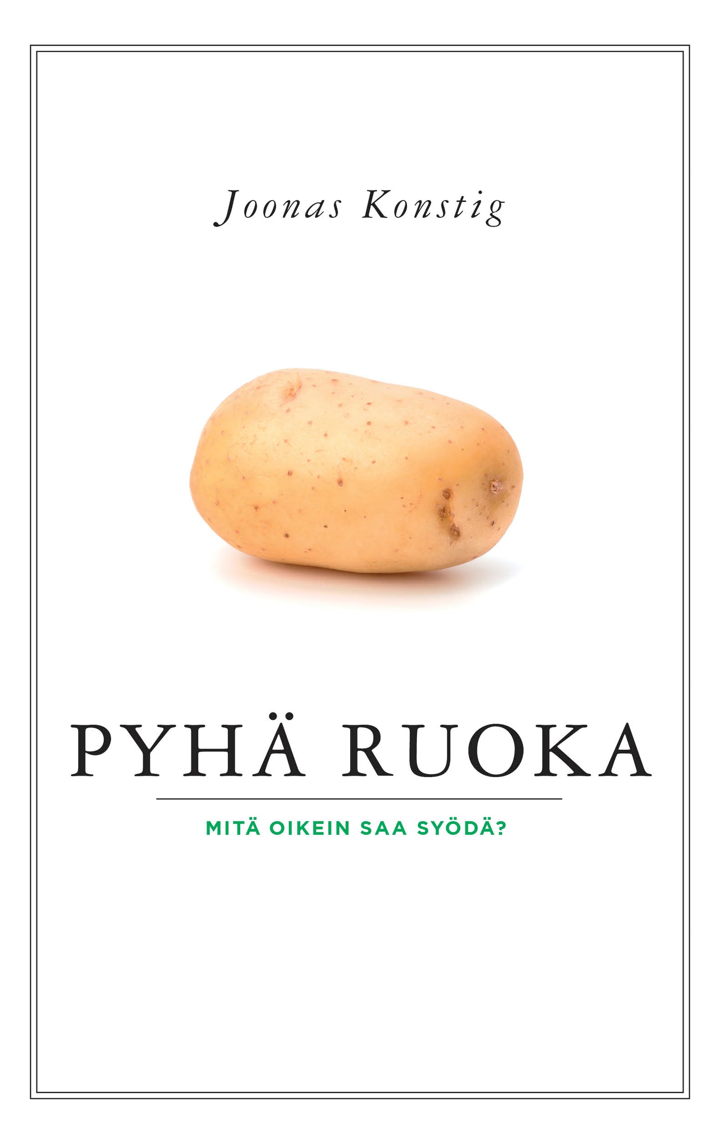 Pyhä ruoka – E-bok