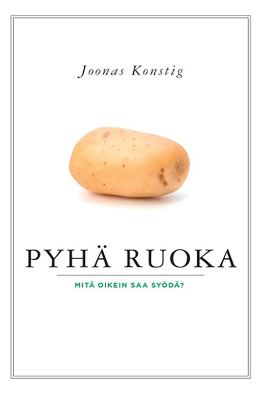 Pyhä ruoka – E-bok