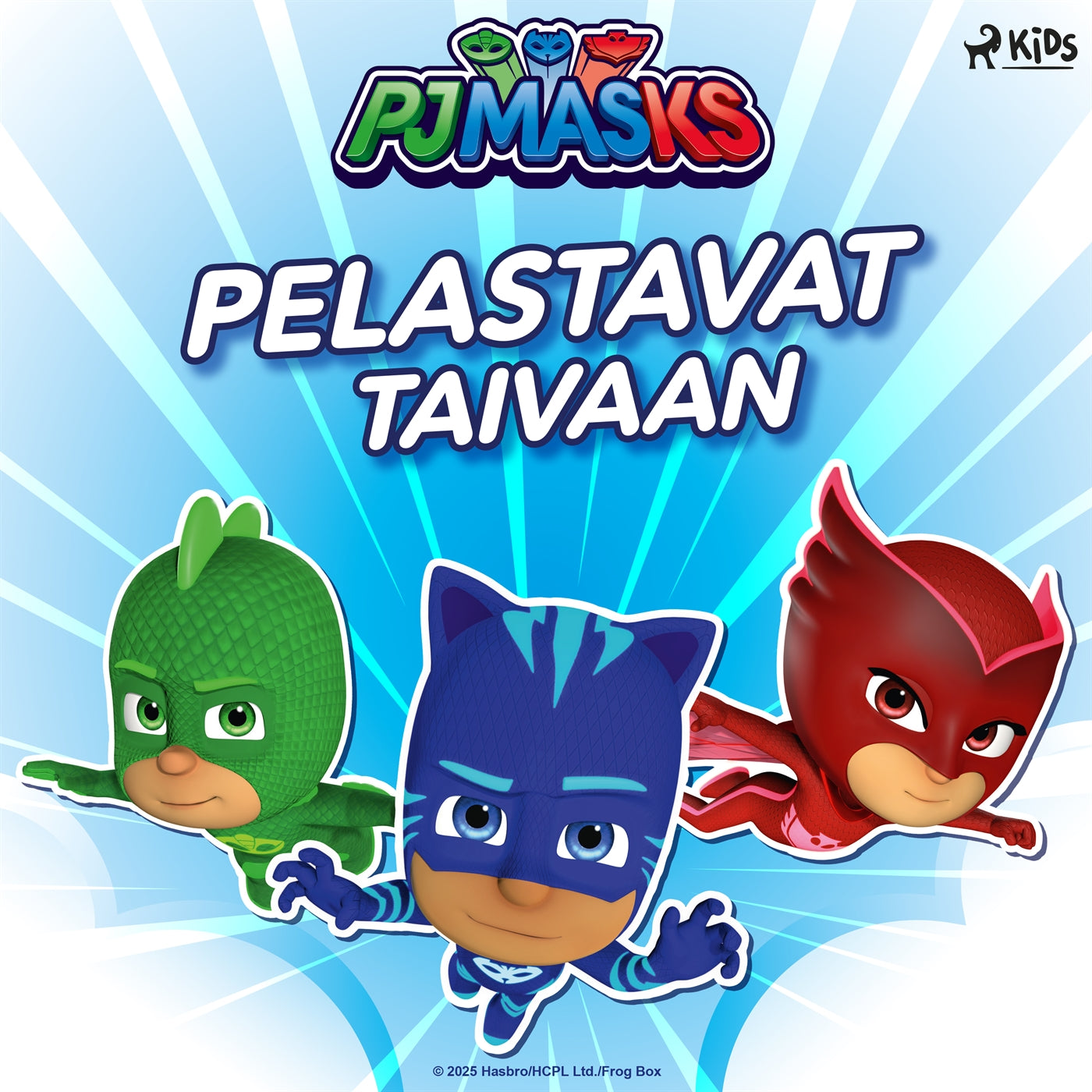 Pyjamasankarit pelastavat taivaan – Ljudbok
