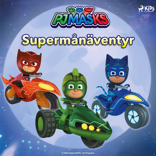Pyjamashjältarna – Supermånäventyr – Ljudbok
