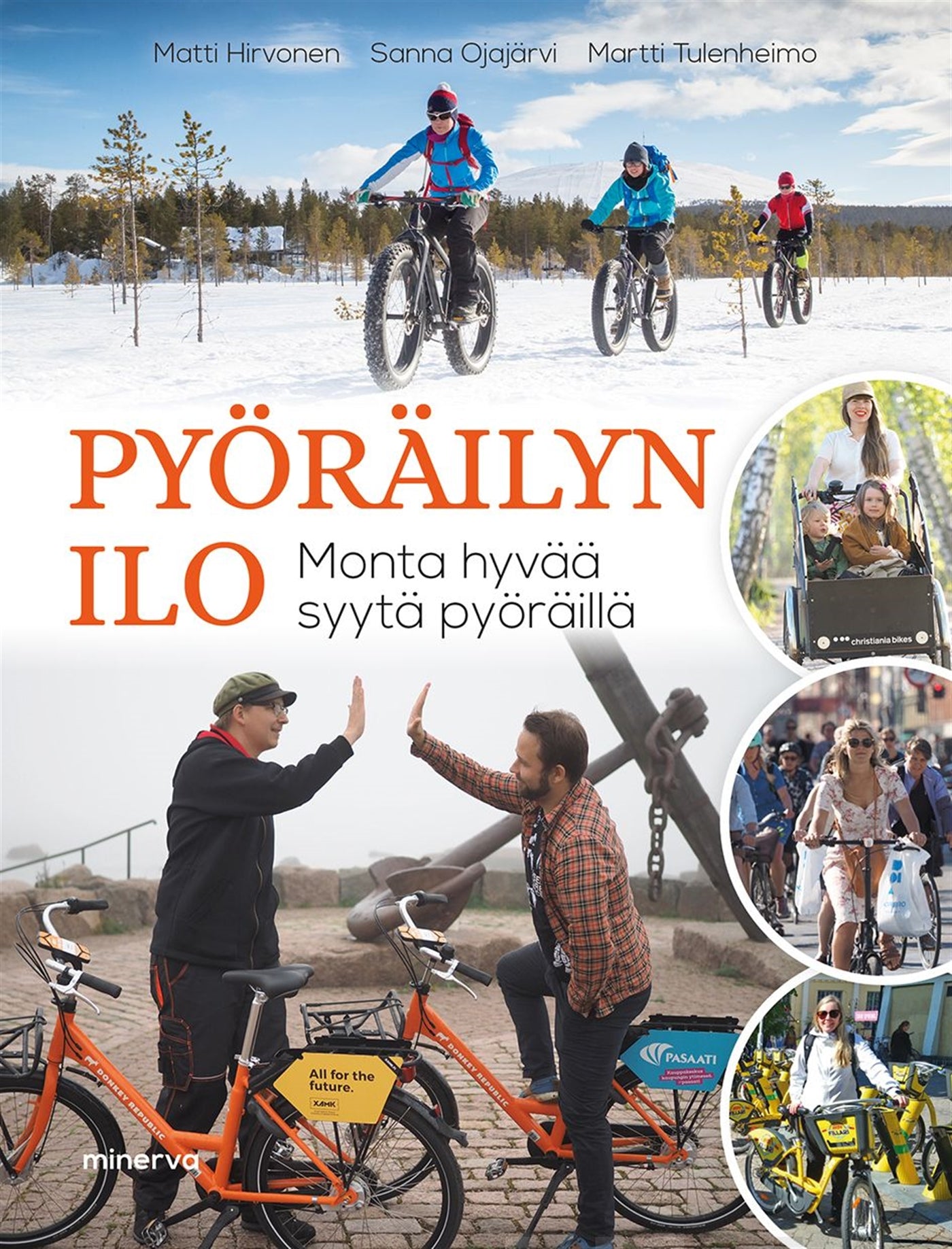 Pyöräilyn ilo – E-bok