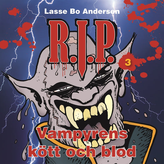 R.I.P. 3 - Vampyrens kött och blod – Ljudbok