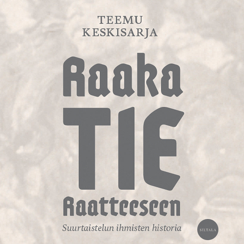 Raaka tie Raatteeseen – Ljudbok