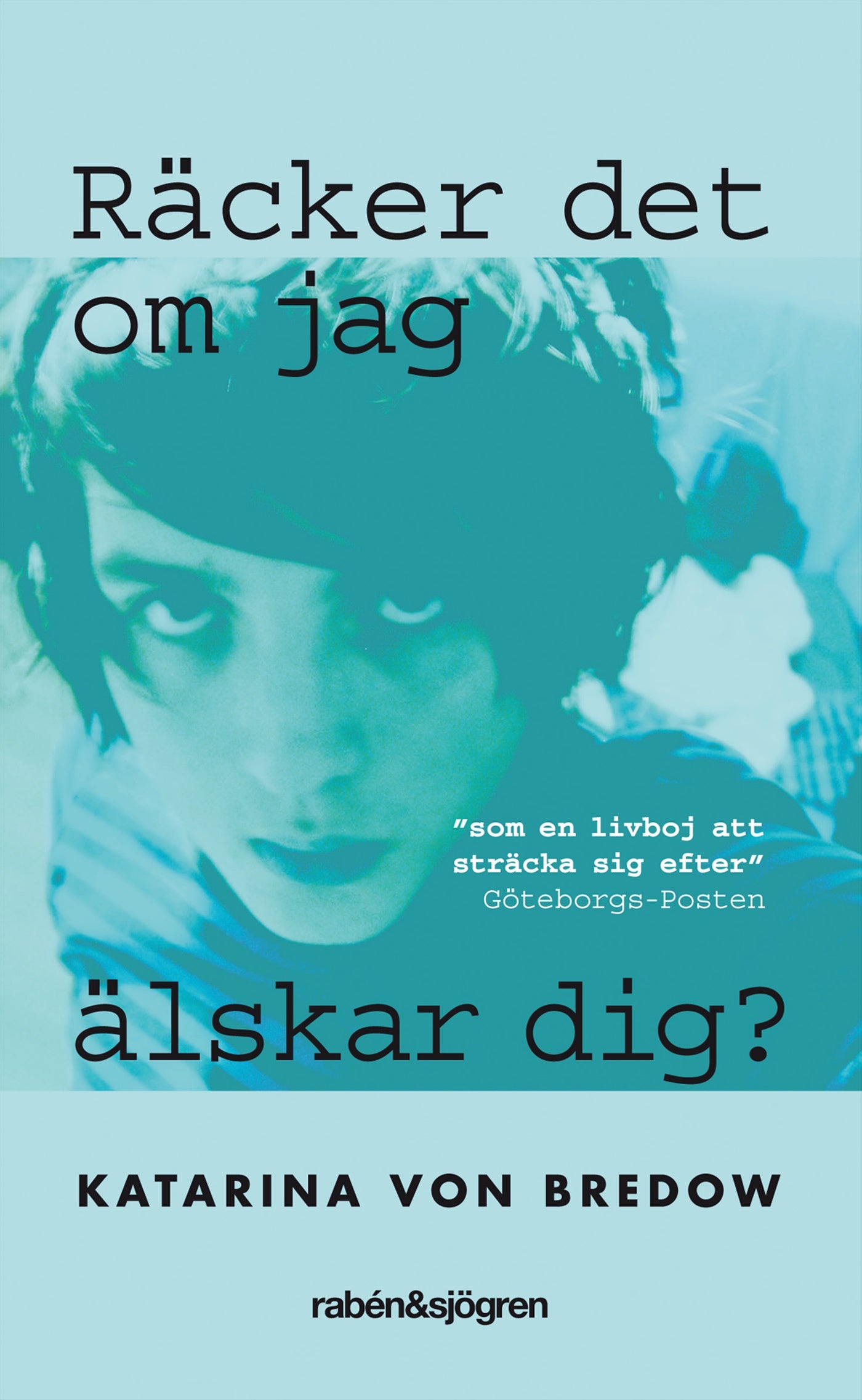 Räcker det om jag älskar dig? – E-bok