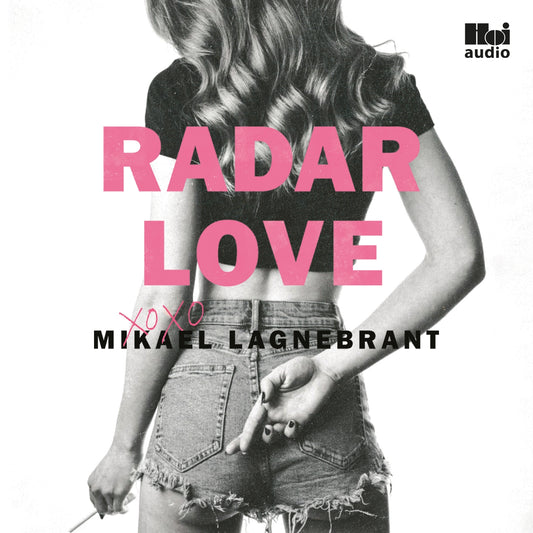 Radar Love – Ljudbok
