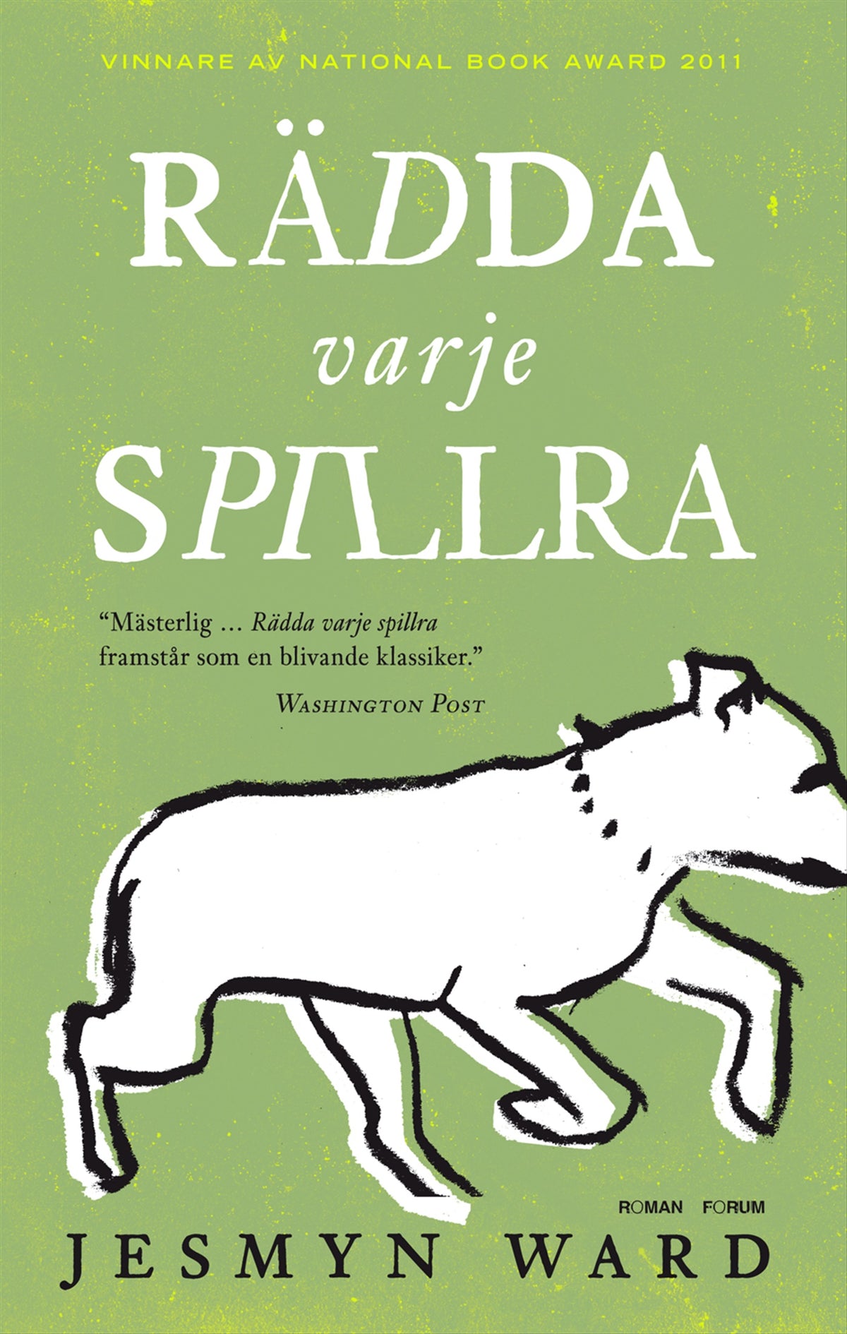 Rädda varje spillra – E-bok