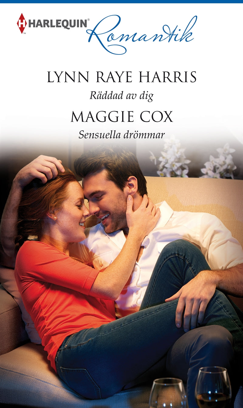 Räddad av dig / Sensuella drömmar – E-bok