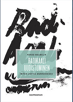 Radikaali uudistuminen – E-bok