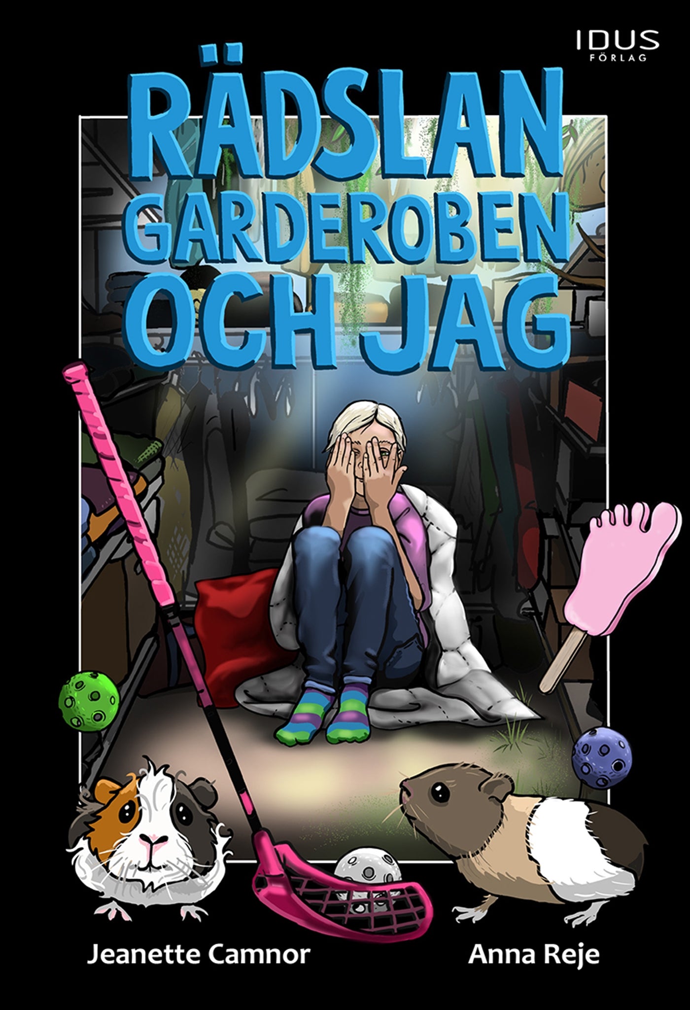 Rädslan, garderoben och jag – E-bok