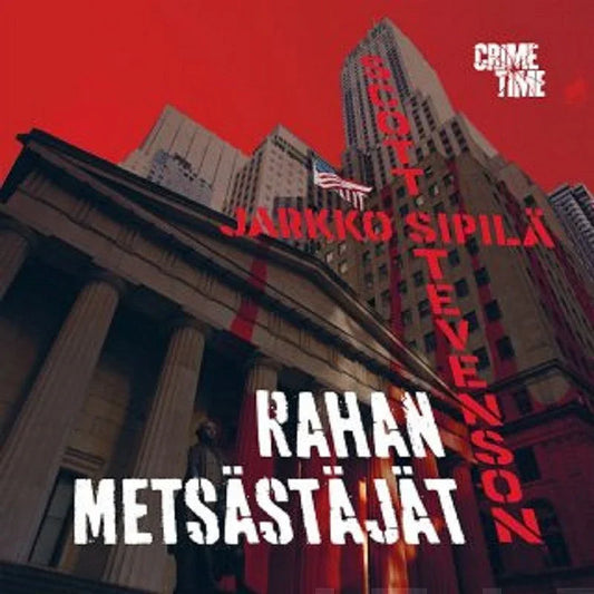 Rahan metsästäjät – Ljudbok