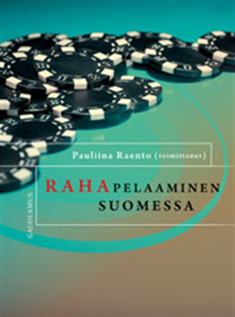 Rahapelaaminen Suomessa – E-bok