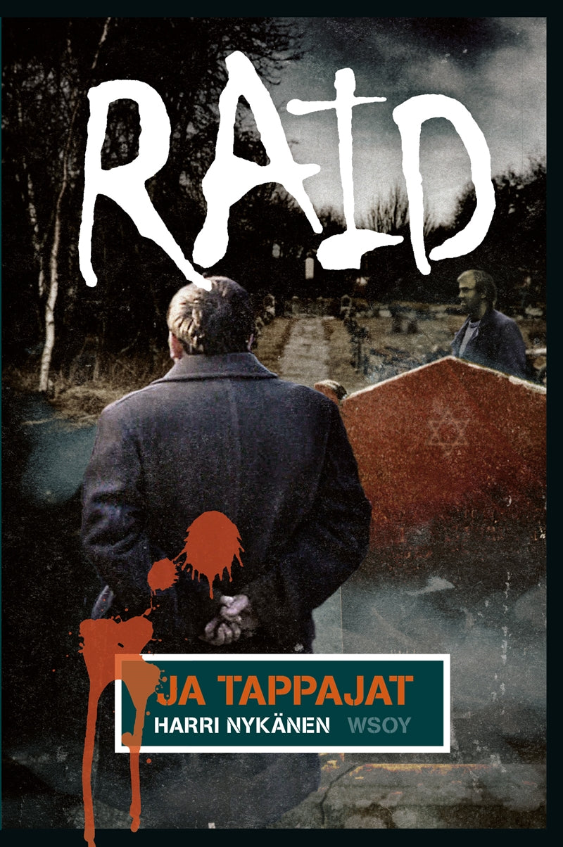 Raid ja tappajat – E-bok