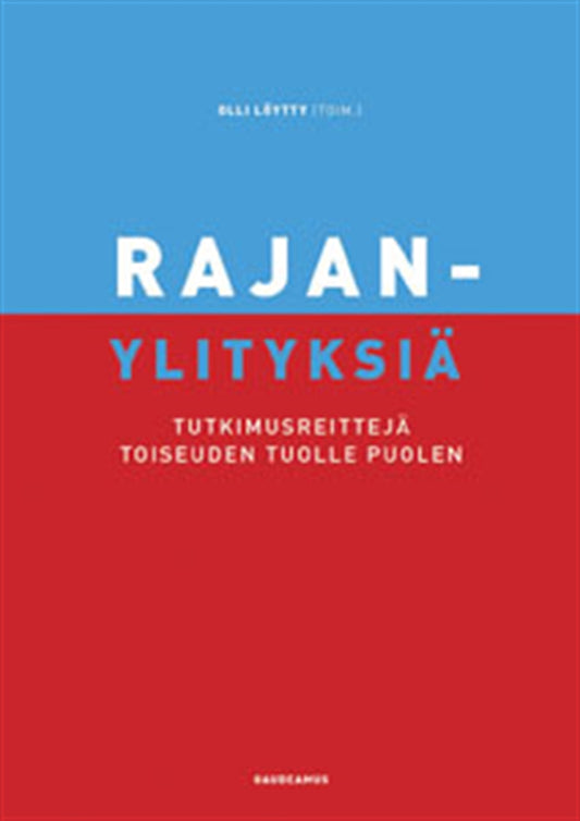Rajanylityksiä – E-bok
