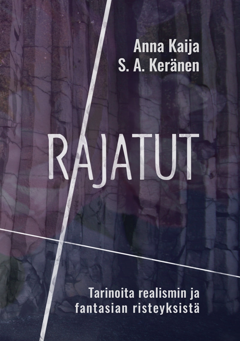 Rajatut: Tarinoita realismin ja fantasian risteyksistä – E-bok