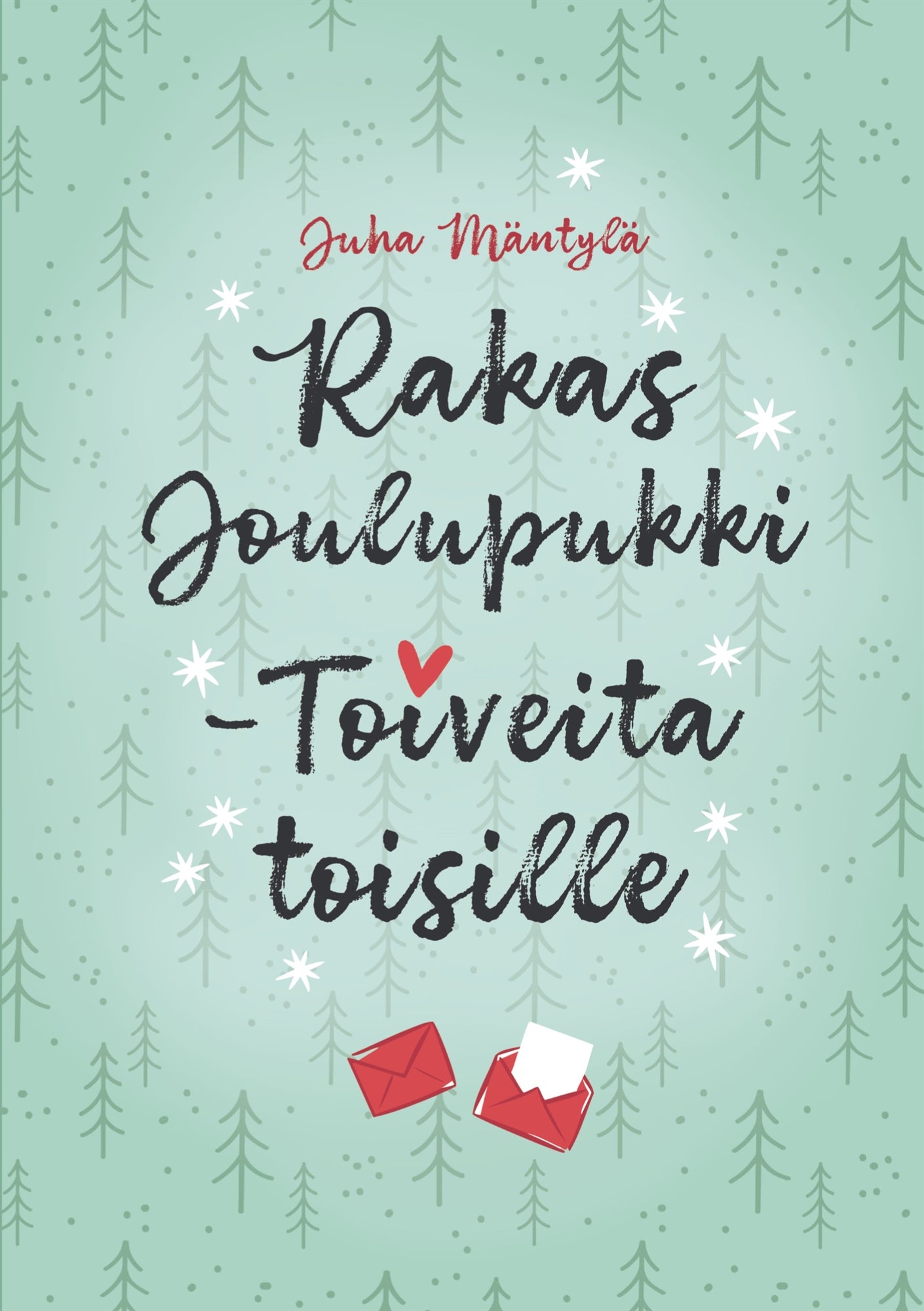 Rakas Joulupukki: Toiveita toisille – E-bok