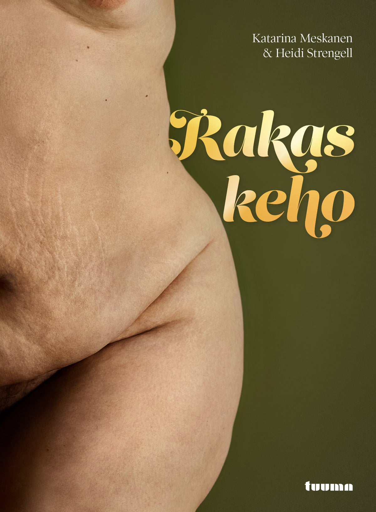 Rakas keho – E-bok