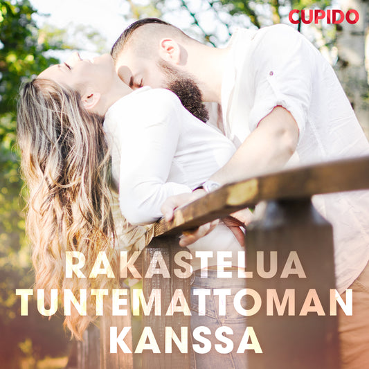 Rakastelua tuntemattoman kanssa – Ljudbok