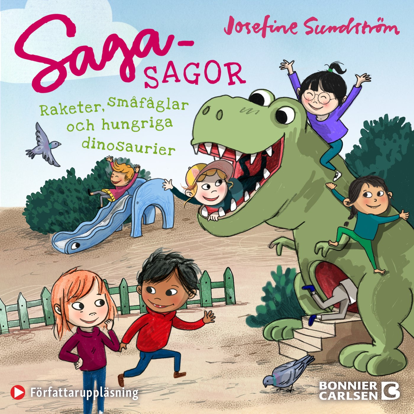 Raketer, småfåglar och hungriga dinosaurier – Ljudbok