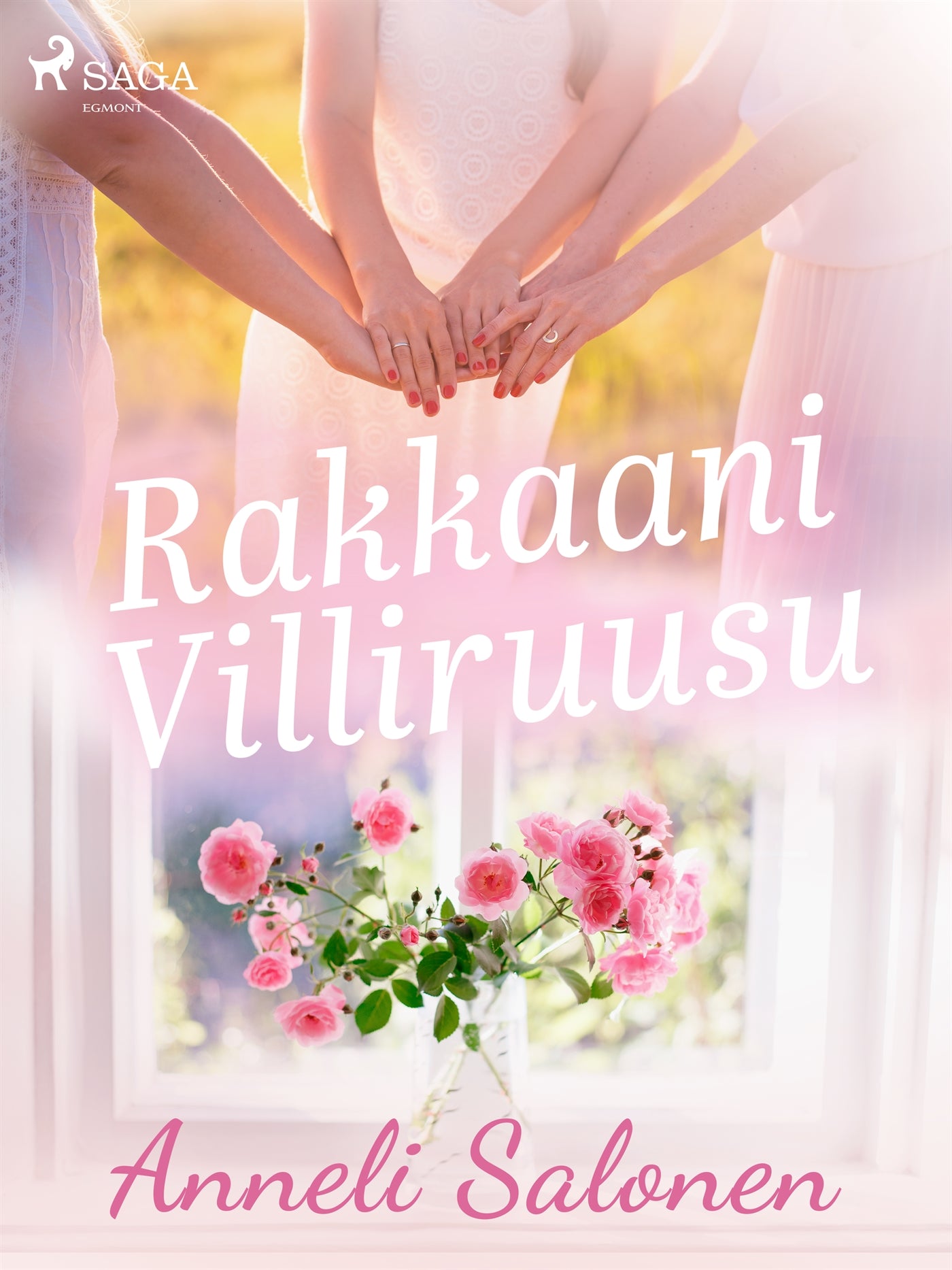 Rakkaani Villiruusu – E-bok