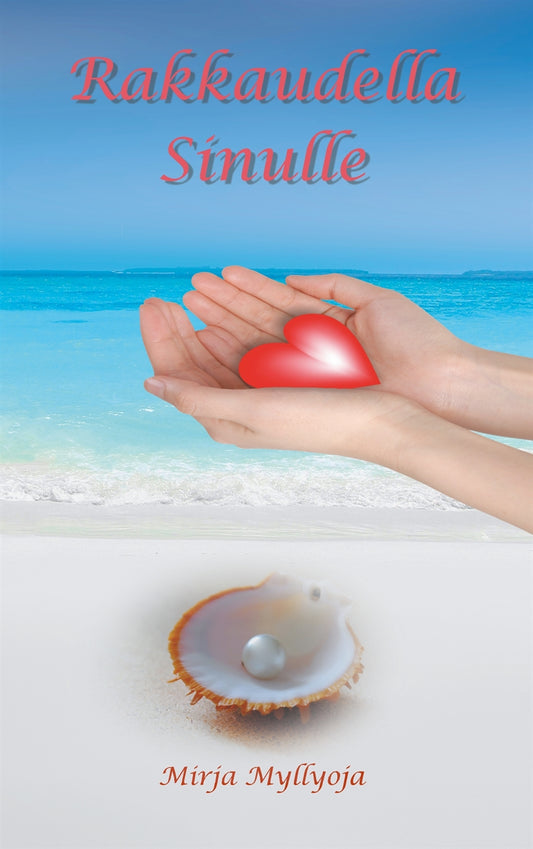 Rakkaudella Sinulle – E-bok