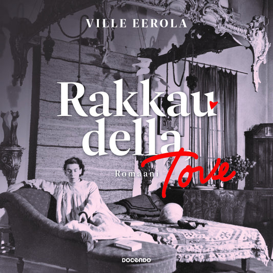 Rakkaudella, Tove. Romaani – Ljudbok