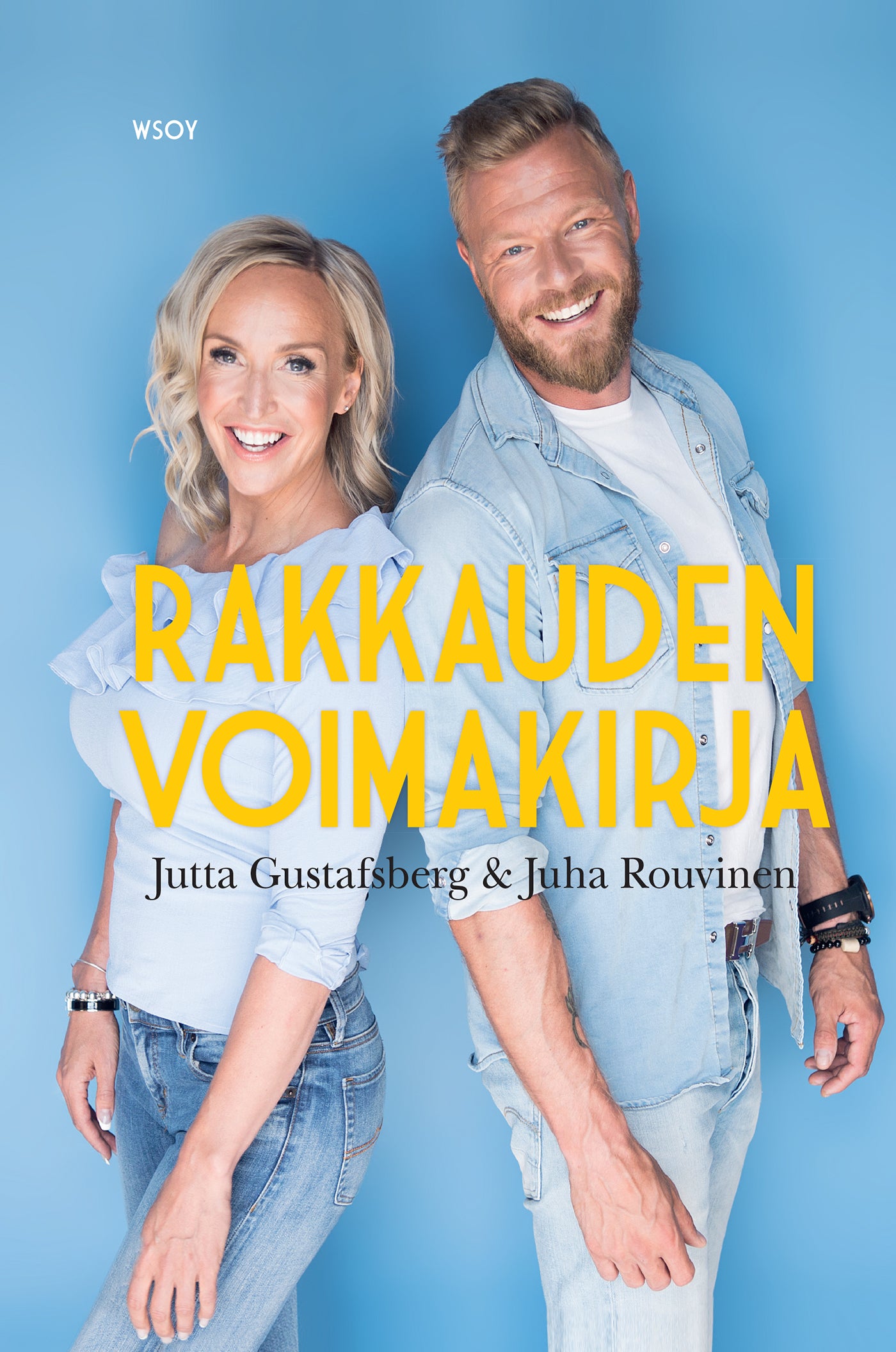 Rakkauden voimakirja – E-bok