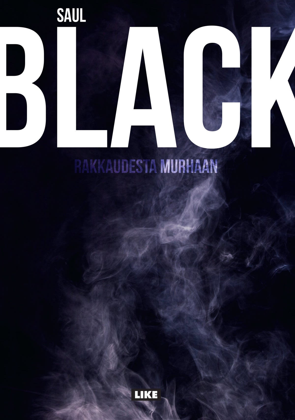 Rakkaudesta murhaan – E-bok