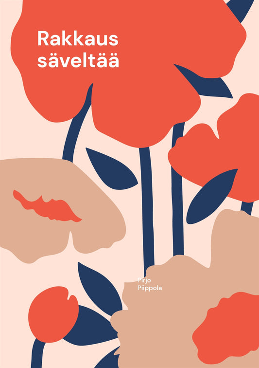 Rakkaus säveltää: Musiikiksi sanat nää – E-bok
